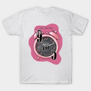 9 to 5 girly pop boss T-Shirt